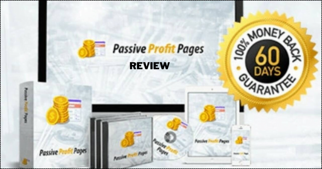 Passive Profit Pages Review (2024) Scam Or Legit Affiliate options?