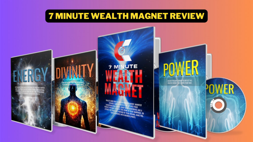 7 Minute Wealth Magnet Review