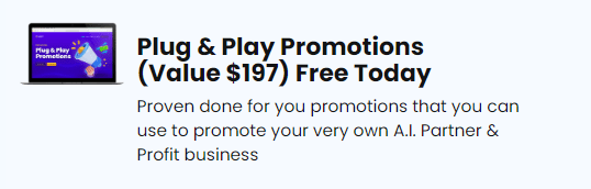 A.I. Partner & Profit Free Bonuses