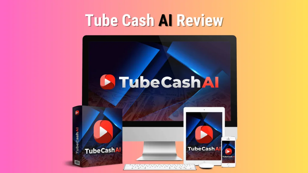 Tube Cash AI Review 2024: Is This 100% Done-For-You Video Marketing Solution Legit?