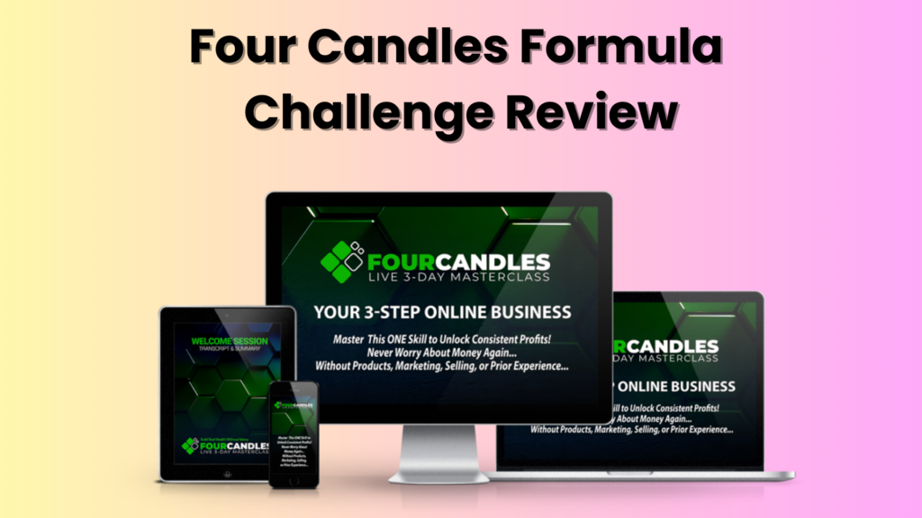 Four Candles Formula review