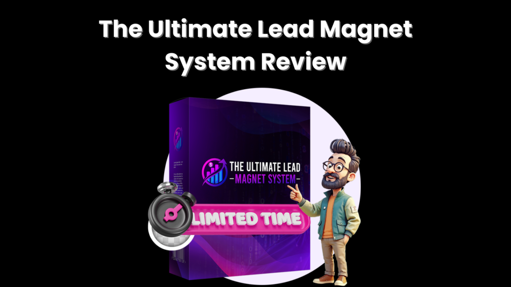 The Ultimate Lead Magnet System Review