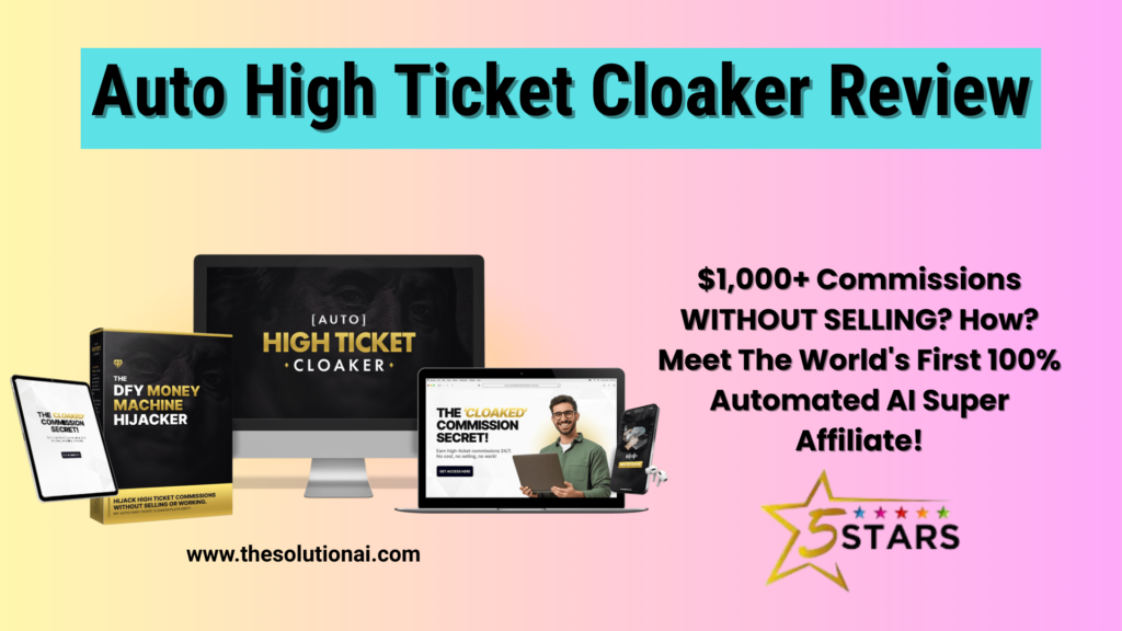 Auto High Ticket Cloaker Review