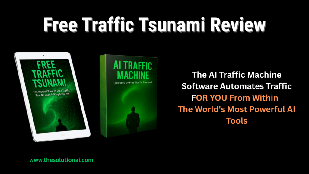 Free Traffic Tsunami Review