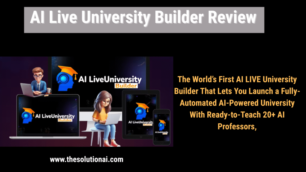 AI Live University Builder review