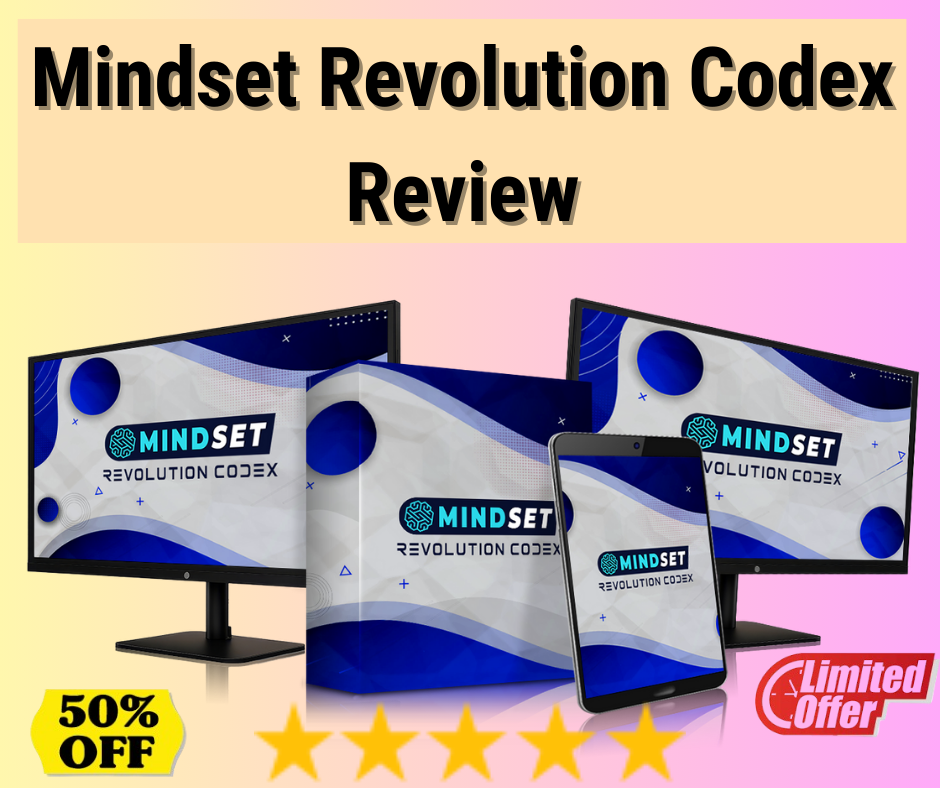 Mindset Revolution Codex Review
