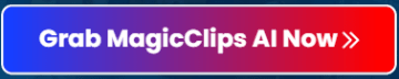 Magic Clips AI Review