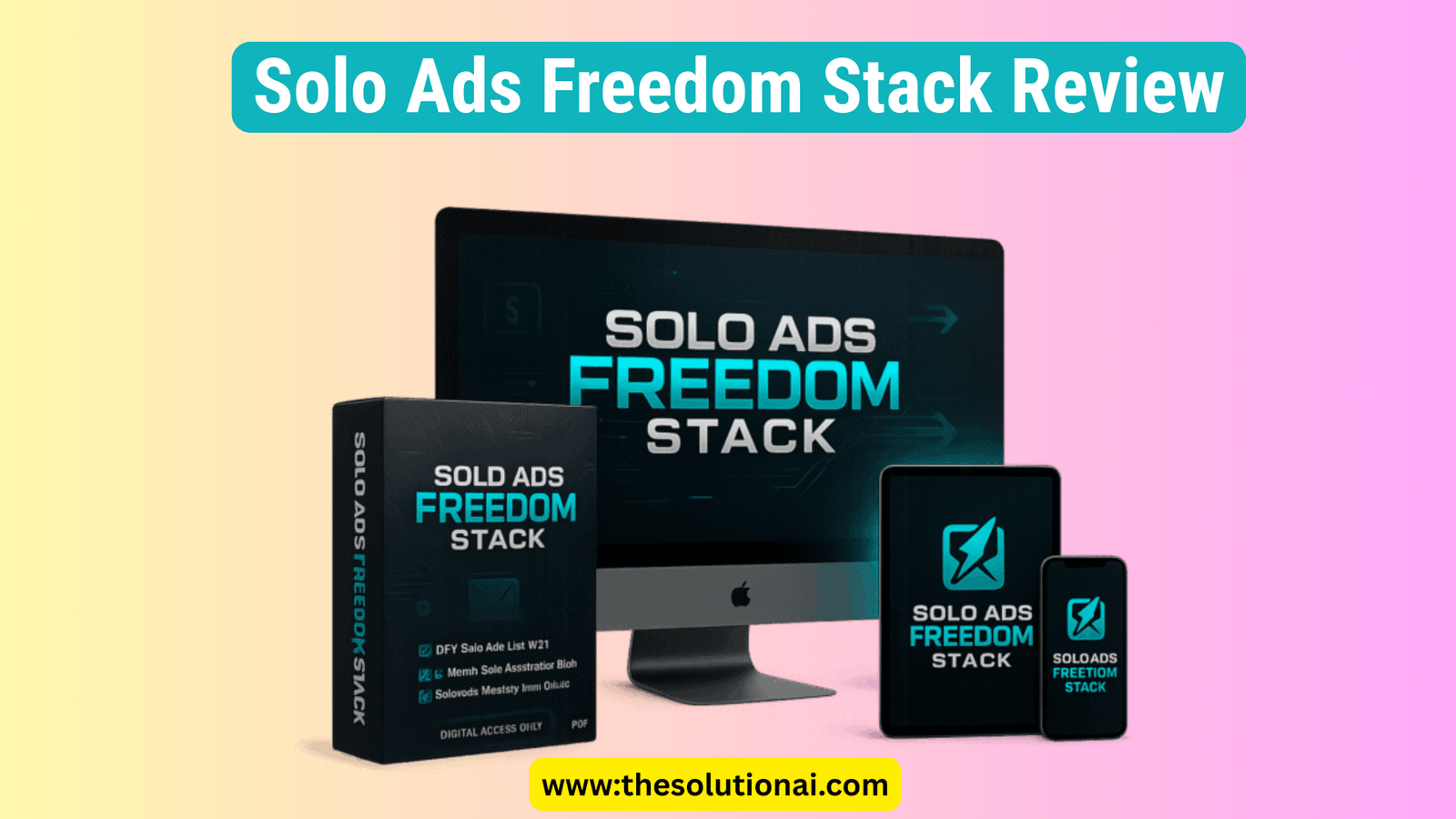 Solo Ads Freedom Stack Review 2026 : Can This System Really Generate ...